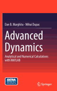 Advanced Dynamics: Analytical and Numerical Calculations with MATLAB