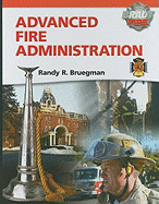 Advanced Fire Administration
