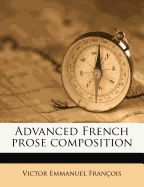 Advanced French Prose Composition