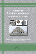 Advanced Functional Membranes: Materials and Applications
