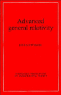 Advanced General Relativity