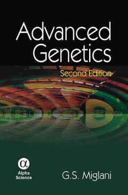 Advanced Genetics - Miglani, G S