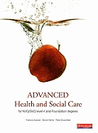 Advanced Health and Social Care for NVQ and Foundation Degrees