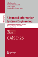 Advanced Information Systems Engineering: 37th International Conference, CAiSE 2025, Vienna, Austria, June 16-20, 2025, Proceedings, Part II