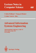 Advanced Information Systems Engineering: 5th International Conference, Caise '93, Paris, France, June 8-11, 1993. Proceedings - Rolland, Colette (Editor), and Bodart, Francois (Editor), and Cauvet, Corine (Editor)