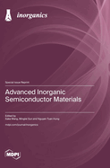 Advanced Inorganic Semiconductor Materials