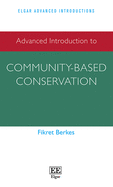 Advanced Introduction to Community-Based Conservation