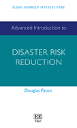 Advanced Introduction to Disaster Risk Reduction