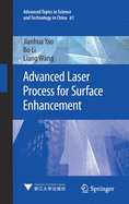 Advanced Laser Process for Surface Enhancement