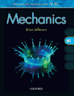 Advanced Maths for AQA Mechanics M2 - Jefferson, Brian