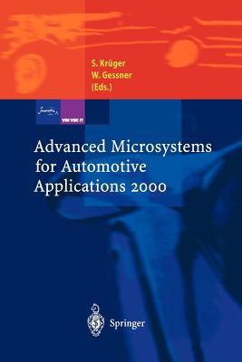 Advanced Microsystems for Automotive Applications 2000 - Krger, Sven (Editor), and Gessner, Wolfgang (Editor)