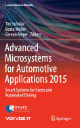 Advanced Microsystems for Automotive Applications 2015: Smart Systems for Green and Automated Driving