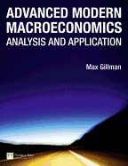 Advanced Modern Macroeconomics: Analysis and Application