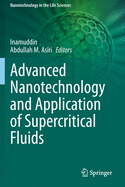 Advanced Nanotechnology and Application of Supercritical Fluids