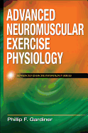 Advanced Neuromuscular Exercise Physiology