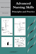 Advanced Nursing Skills: Principles and Practice - Courtenay, Molly