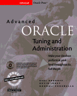 Advanced Oracle Tuning and Administration - Loney, Kevin, and Sonawalla, Noorali, and Aronoff, Eyal