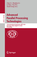 Advanced Parallel Processing Technologies: 15th International Symposium, APPT 2023, Nanchang, China, August 4-6, 2023, Proceedings