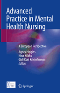 Advanced Practice in Mental Health Nursing: A European Perspective