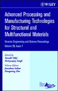 Advanced Processing and Manufacturing Technologies for Structural and Multifunctional Materials, Volume 28, Issue 7 - Ohji, Tatsuki (Editor), and Singh, Mrityunjay (Editor), and Salem, Jonathan