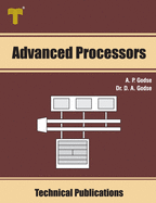 Advanced Processors: 8086/88, 80286, 80386, 80486 and Pentium Processors
