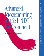 Advanced Programming in the Unix (R) Environment
