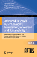 Advanced Research in Technologies, Information, Innovation and Sustainability: 4th International Conference, ARTIIS 2024, Santiago de Chile, Chile, October 21-23, 2024, Revised Selected Papers, Part III