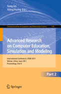 Advanced Research on Computer Education, Simulation and Modeling: International Conference, CESM 2011, Wuhan, China, June 18-19, 2011. Proceedings, Part II