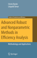 Advanced Robust and Nonparametric Methods in Efficiency Analysis: Methodology and Applications