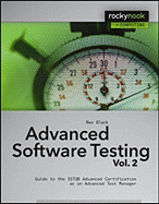 Advanced Software Testing, Volume 2: Guide to the Istqb Advanced Certification as an Advanced Test Manager