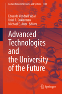 Advanced Technologies and the University of the Future