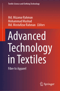 Advanced Technology in Textiles: Fibre to Apparel