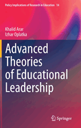 Advanced Theories of Educational Leadership