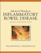 Advanced Therapy in Inflammatory Bowel Disease, Vol I: Ibd and Ulcerative Colitis