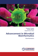 Advancement in Microbial Bioinformatics