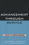 Advancement Through Service: A History of the Frontiers International