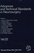 Advances and Technical Standards in Neurosurgery - Symon, L, and Calliauw, L, and Cohadon, F