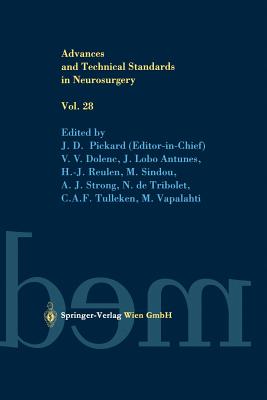 Advances and Technical Standards in Neurosurgery - Pickard, J. D. (Editor)