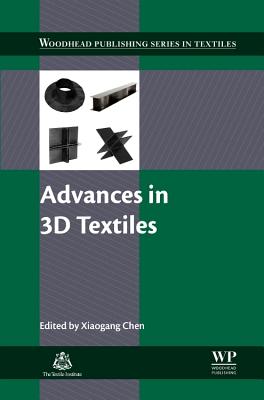 Advances in 3D Textiles - Chen, Xiaogang (Editor)