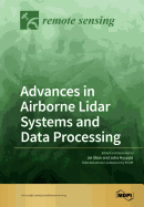 Advances in Airborne Lidar Systems and Data Processing