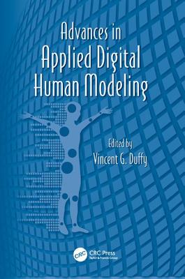 Advances in Applied Digital Human Modeling - Duffy, Vincent (Editor)
