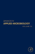 Advances in Applied Microbiology: Volume 70