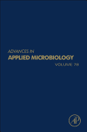 Advances in Applied Microbiology: Volume 78