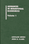 Advances in Behavioral Economics, Volume 1