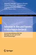 Advances in Bias and Fairness in Information Retrieval: 5th International Workshop, BIAS 2024, Washington, DC, USA, July 18, 2024, Revised Selected Papers