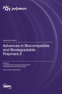 Advances in Biocompatible and Biodegradable Polymers II