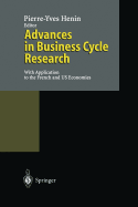 Advances in Business Cycle Research: With Application to the French and Us Economies