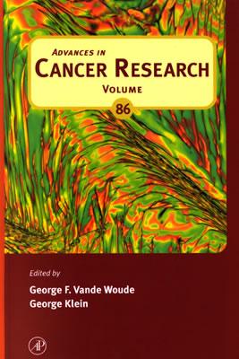 Advances in Cancer Research: Volume 86 - Vande Woude, George F (Editor), and Klein, George (Editor)