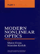 Advances in Chemical Physics, Volume 85, Part 3: Modern Nonlinear Optics - Evans, Myron W (Editor), and Kielich, Stanislaw (Editor), and Prigogine, Ilya (Editor)