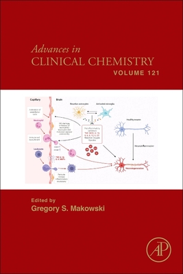 Advances in Clinical Chemistry: Volume 121 - Makowski, Gregory S (Editor)